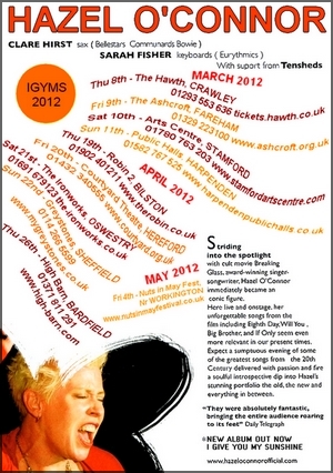 HAZEL O'CONNOR - MAR APR MAY 2012 TOUR