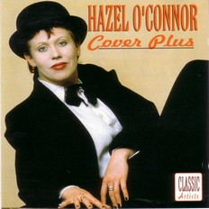 Hazel O'Connor - Cover Plus 1994