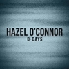 Hazel O'Connor D-Days Bootleg 2011 360Music 5XMusicGroup