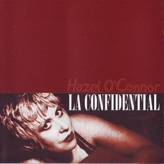 Hazel O'Connor LA Confidential Bootleg 2002 Castle Select